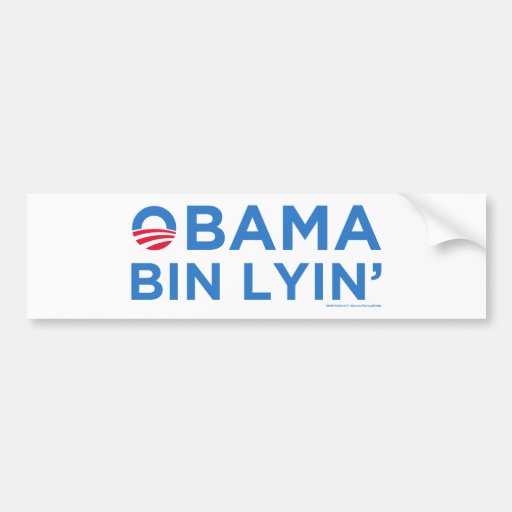 Obama bin Lyin' Bumper Stickers