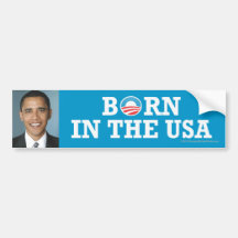 Obama Born in the USA Bumper Sticker