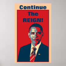 Obama - Continue The Reign Pop Art Poster