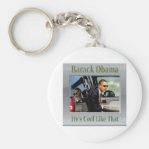 Obama Cool Like That Key Chains