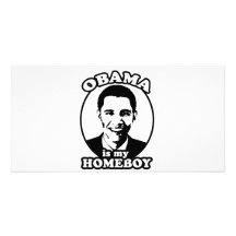 Obama is my homeboy picture card