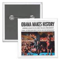 Obama Makes History Button