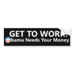 Obama Money Bumper Sticker