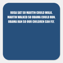 OBAMA RAN SO OUR CHILDREN CAN FLY.png Sticker