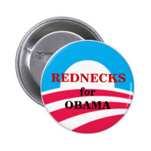OBAMA,  REDNECKS PINBACK BUTTONS