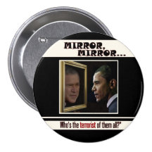 Obama reflecting Bush Pinback Button