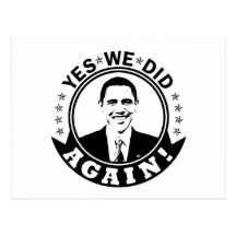 Obama Yes We Did Again V1 BW Postcards