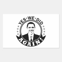 Obama Yes We Did Again V1 BW Sticker