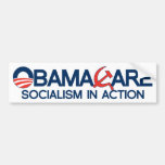ObamaCare, Socialism In Action. Bumper Sticker