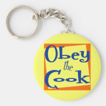 Obey the Cook Kitchen Saying Keychains