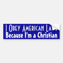 Obey the Law Bumper Stickers