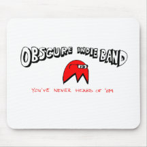 Obscure Indie Band Mousepads