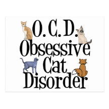 Obsessive Cat Disorder Postcards