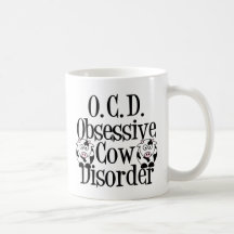 Obsessive Cow Disorder Coffee Mugs