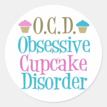 Obsessive Cupcake Disorder Stickers