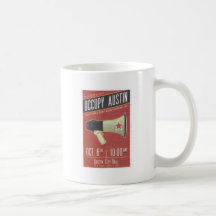 Occupy Austin - Occupy Wall Street Coffee Mugs
