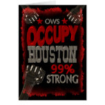 Occupy Houston OWS protest 99 percent strong Greeting Cards