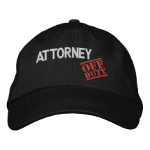 Off Duty Attorney Embroidered Hats