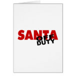 Off Duty Santa Greeting Card
