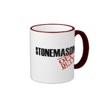 OFF DUTY STONEMASON MUG