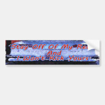 Off My Rear Bumper Stickers