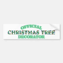 Official Christmas Tree Decorator Bumper Sticker