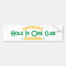 Official Hole In One Club Member Bumper Stickers