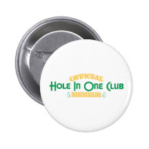 Official Hole In One Club Member Buttons
