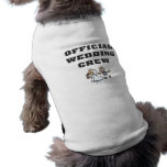 Official Wedding Crew Dog T Shirt