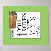 Oh for a book and a shady nook posters