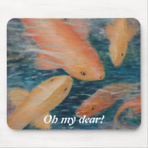 Oh my dear!  Mouse Pad