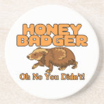 Oh No Honey Badger Coasters