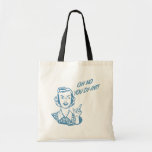 OH NO YOU DI-INT! Retro Housewife Blue Canvas Bag