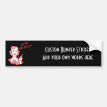OH NO YOU DI-INT! Retro Housewife Red Bumper Stickers