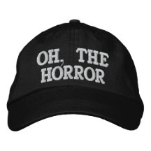 Oh, THE HORROR HAT Embroidered Hats