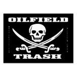 Oil Field Trash,Jolly Roger,Business Cards,Oil