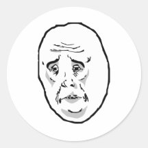 Okay Guy Rage Face Meme Round Stickers