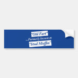 Old Fart Formerly Known as Stud Muffin Bumper Stickers