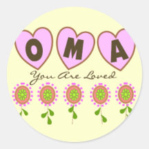 "Oma You Are Loved"---Mother's Day Gifts Sticker