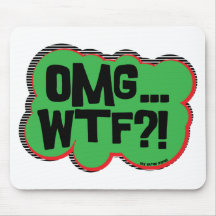 OMG...WTF?! MOUSEPAD