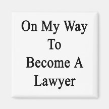 On My Way To Become A Lawyer Fridge Magnets