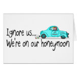 On Our Honeymoon Ignore Us Card