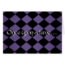 "Once upon a time...Happily ever after." Card.