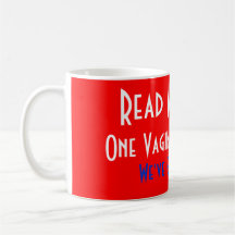 One Vagina, One Vote White Mug