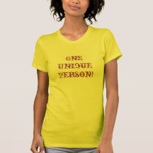 OneUniquePerson! T Shirt