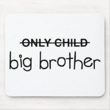 Only Big Brother Mousepad