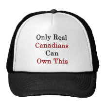 Only Real Canadians Can Own This Trucker Hats