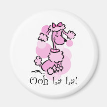 Ooh La La Poodle Refrigerator Magnets