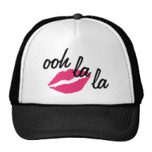 Ooh la la! Trucker Hat