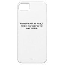 Opportunity Does Not Knock iPhone 5 Cases